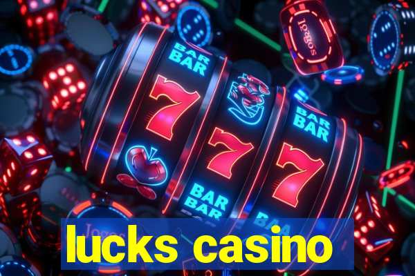 lucks casino