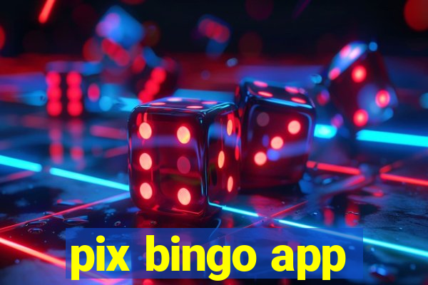 pix bingo app