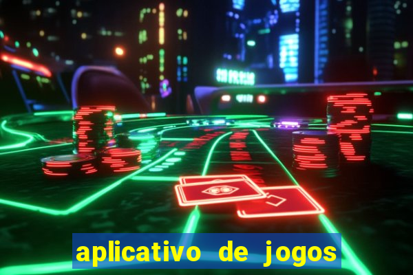 aplicativo de jogos de aposta