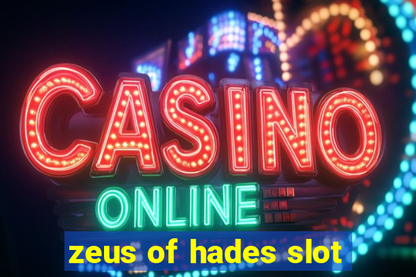 zeus of hades slot