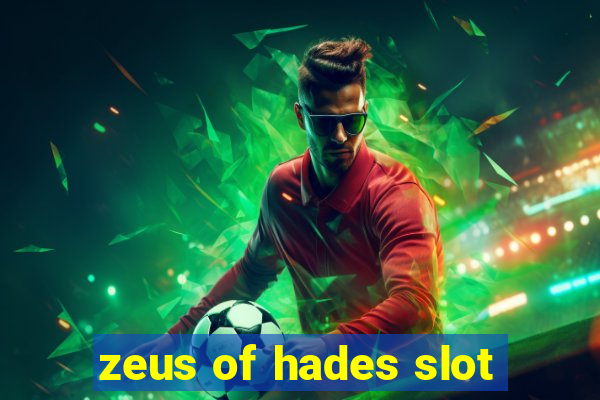 zeus of hades slot