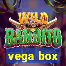 vega box