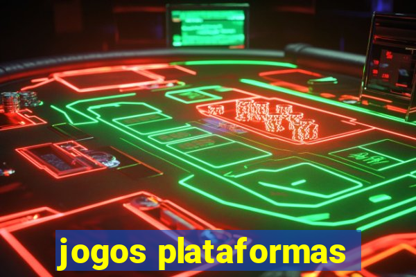 jogos plataformas