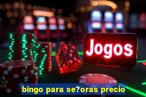 bingo para se?oras precio