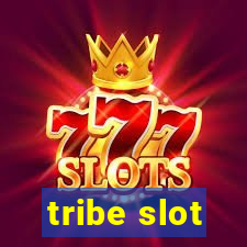 tribe slot