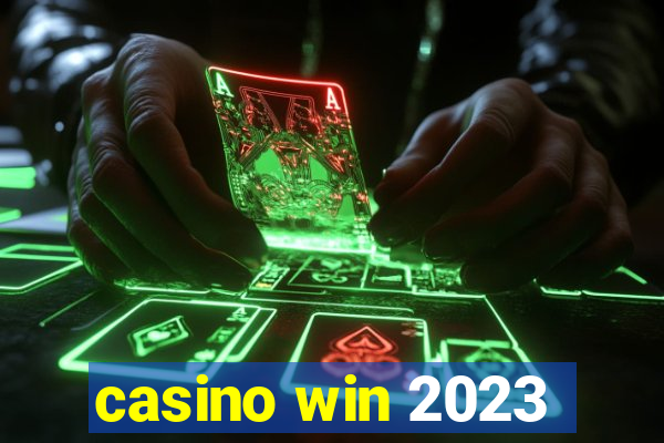 casino win 2023