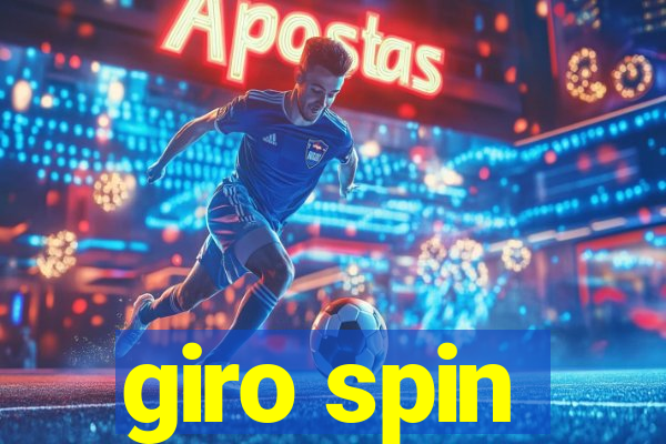 giro spin