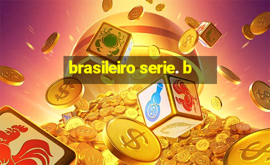 brasileiro serie. b