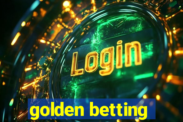 golden betting