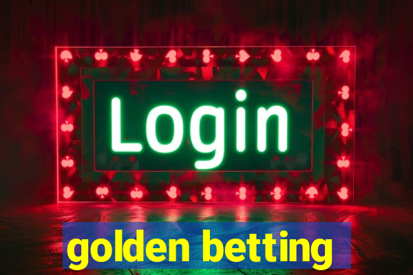 golden betting