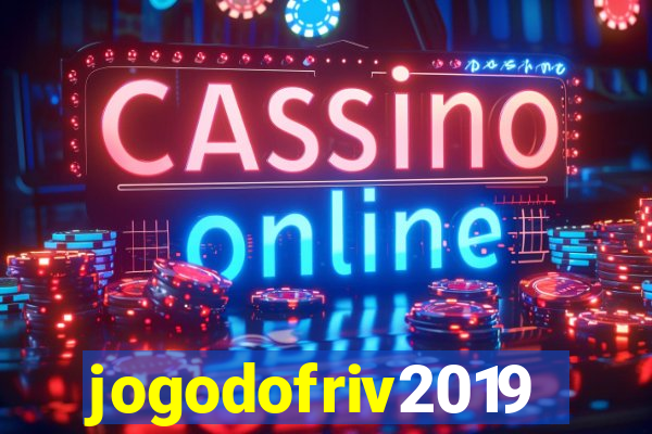 jogodofriv2019