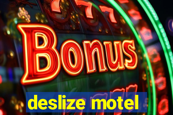 deslize motel