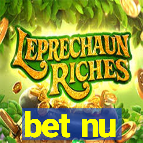 bet nu