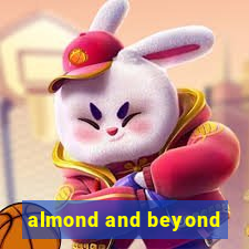 almond and beyond