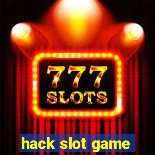 hack slot game