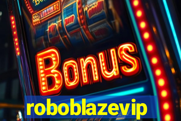 roboblazevip