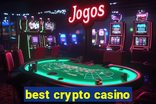 best crypto casino