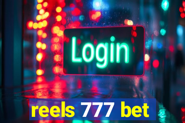 reels 777 bet