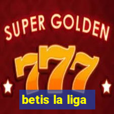 betis la liga