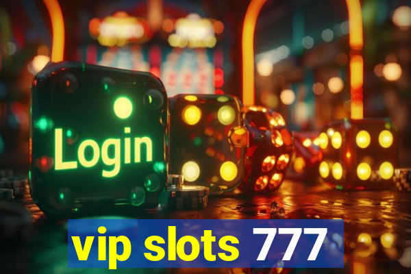 vip slots 777