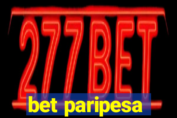 bet paripesa