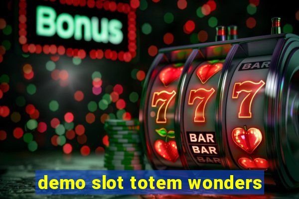 demo slot totem wonders