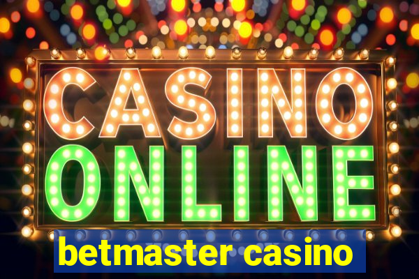 betmaster casino