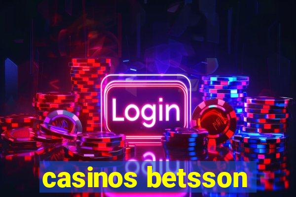 casinos betsson