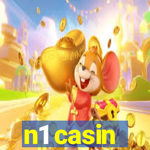 n1 casin