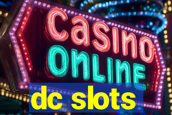 dc slots