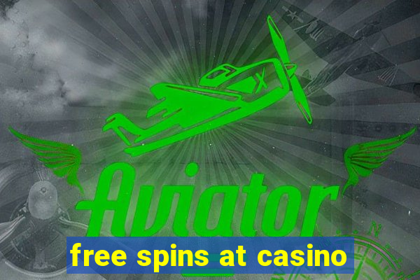 free spins at casino