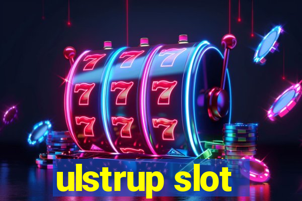 ulstrup slot