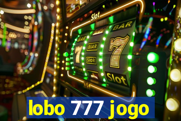 lobo 777 jogo