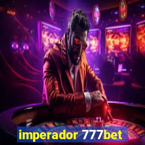 imperador 777bet