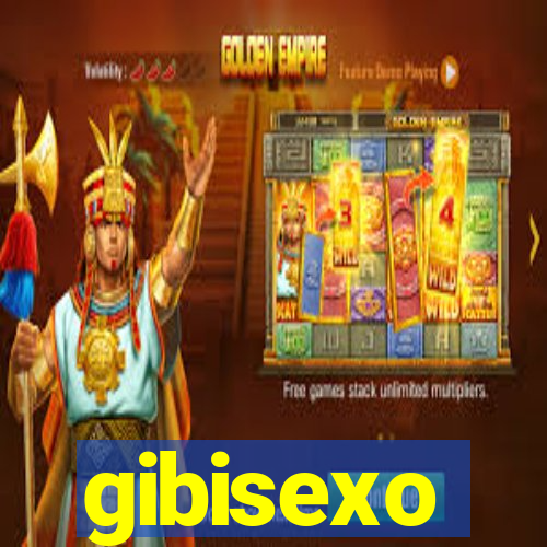 gibisexo