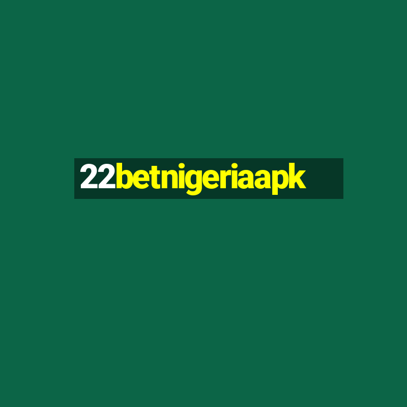 22betnigeriaapk