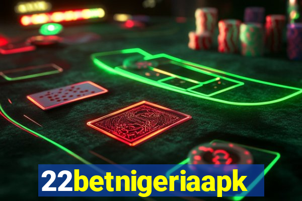 22betnigeriaapk