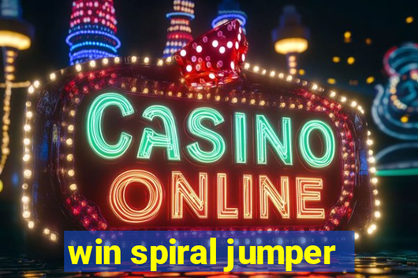 win spiral jumper