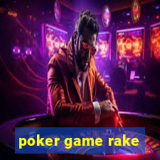 poker game rake