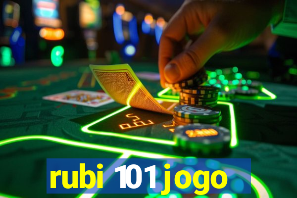 rubi 101 jogo