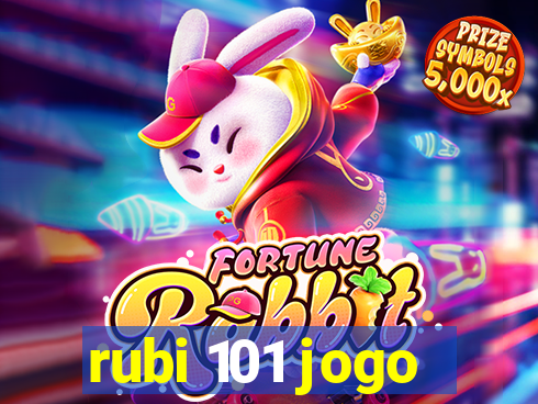 rubi 101 jogo