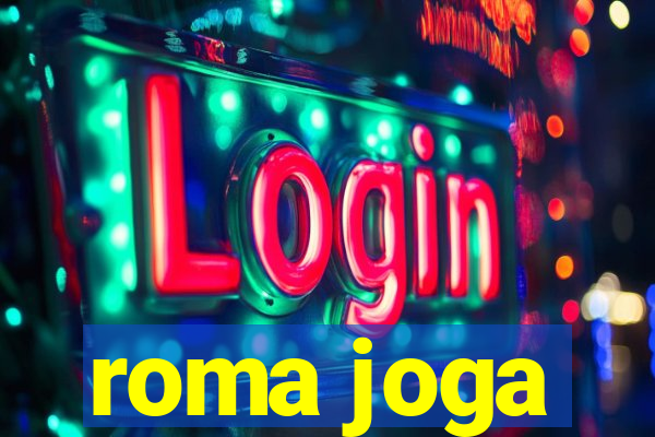 roma joga