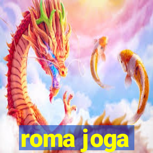 roma joga