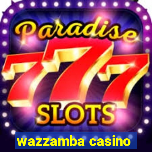 wazzamba casino