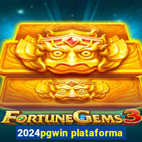 2024pgwin plataforma