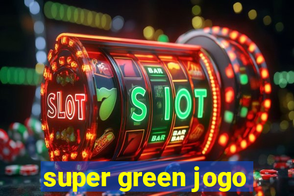 super green jogo