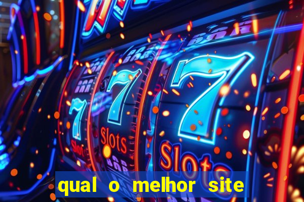 qual o melhor site de aposta