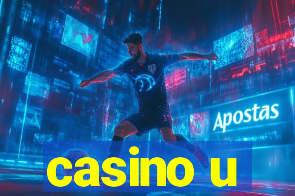 casino u