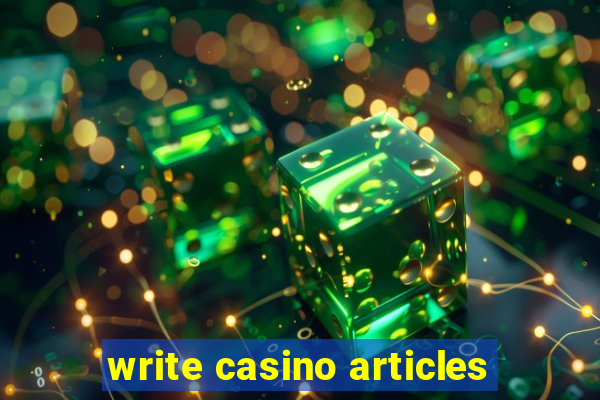 write casino articles