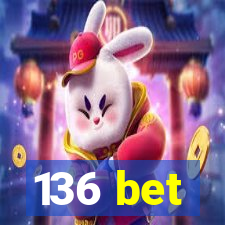 136 bet